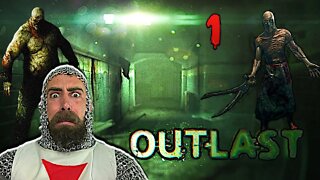 Severe Trauma Horrific Asylum Nightmares | Outlast Part 1