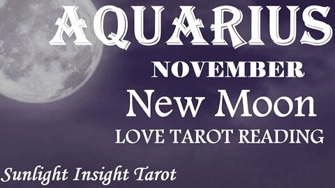 AQUARIUS | A Balanced Restart & Healthier Relationship! | November 2022 New Moon Tarot Love Reading