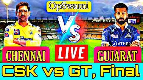 🔴IPL LIVE | LIVE IPL MATCH TODAY | GT vs CSK Live Cricket Match Today | Cricket Live | Cricket 22