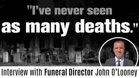 "I've never seen as many deaths" Funeral Director John O'Looney