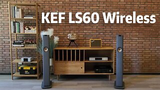 KEF LS60 Wireless 旗舰级无线传输音响系统 时尚与HiFi完美兼顾
