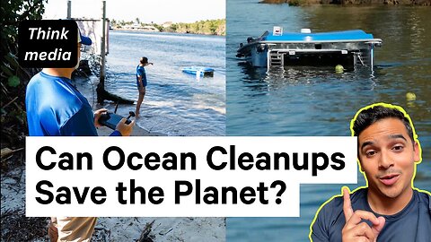 Can Ocean Cleanups Save the Planet?