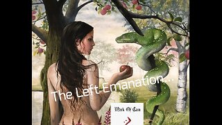 The Left Emanation... Part 1 (Remastered)