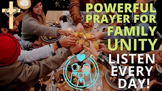 Make Your Family Great Again! | Powerful Prayer For Family Unity | Listen Every Day!