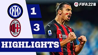 Inter Milan VS AC Milan | Highlights FIFA 22