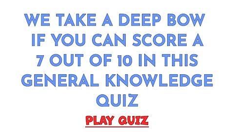 General Knowledge Quiz #46838