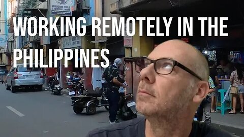 Working Remotely in Manila Philippines