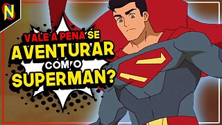 PARA O ALTO E AVANTE! MINHAS AVENTURAS COM O SUPERMAN ANÁLISE