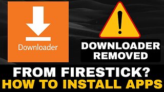 DOWNLOADER REMOVED FROM FIRESTICK? Change to the best STREAMING BROWSER!