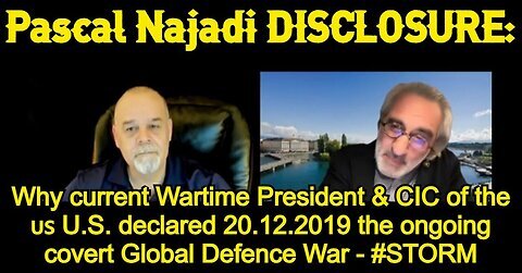 Pascal Najadi DISCLOSURE- Why current Wartime President & CIC of the