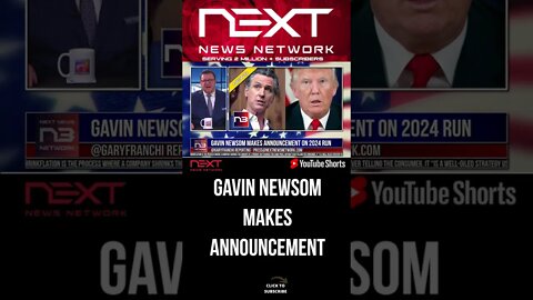 Gavin Newsom Makes Announcement on 2024 Run #shorts