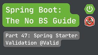 Spring Boot pt. 47 Spring Starter Validation @Valid