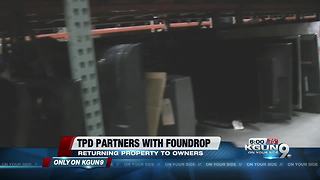 Tucson Police partner with Foundrop to help reunite owners with lost property