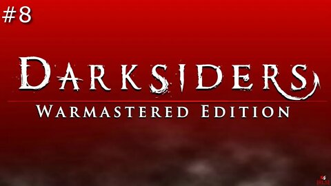 [RLS] Darksiders: Warmastered Edition #8