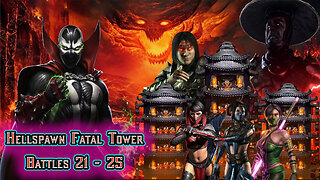 MK Mobile. Hellspawn Fatal Tower - Battles 21 - 25