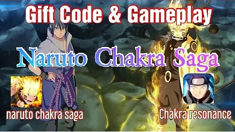 NARUTO CHAKRA SAGA 9 GIFT CODE & GAMEPLAY #naruto #giftcode