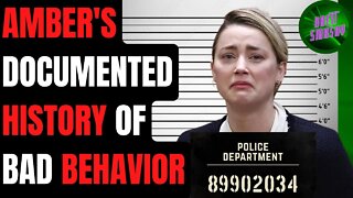 Amber's History of TERRIBLE Behavior To PARTNERS