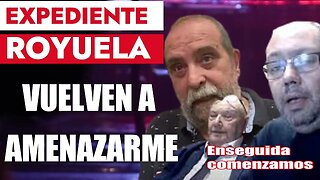 🔴 LOS ROYUELA VUELVEN A AMENAZARME