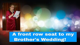 💒A FRONT ROW SEAT TO OUR BROTHER'S WEDDING!!💒 THE VOWS.