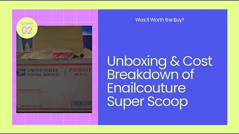 The Ultimate Nail Art Supply? Unboxing My First Enailcouture Super Scoop