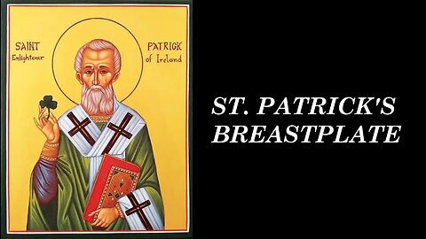 St Patrick's Breastplate/ Lorica