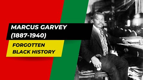 MARCUS GARVEY (1887-1940)