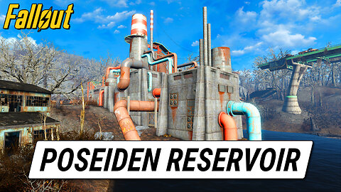 Poseiden Reservoir | Fallout 4