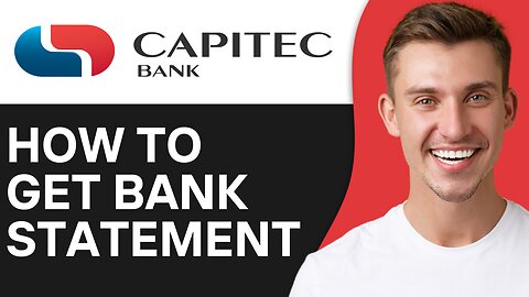 HOW TO GET BANK STATEMENT ON CAPITEC APP