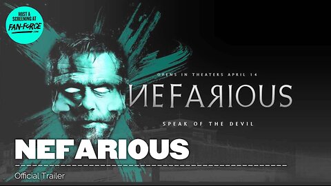 Nefarious movie trailer ( action 🎥 movie)