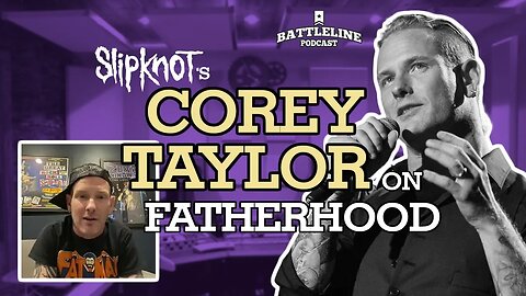 Corey Taylor of Slipknot on fatherhood