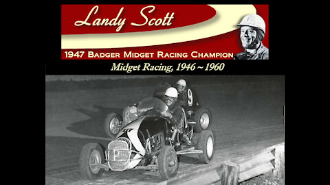 Landy Scott, Midget Racing 1946 - 1960