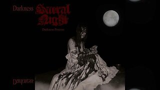 Sacral Night - Darkness Process (Mini-Album 2017)