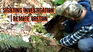 Sighting Investigation | Remote Oregon