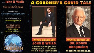 A Coroner’s Covid Tale - John B Wells LIVE