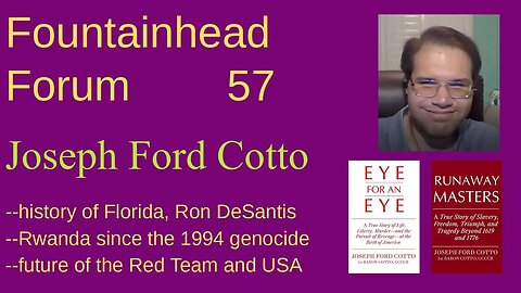 FF-57: Joseph Ford Cotto on the history of Florida and the future of American conservatism