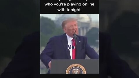 Playing Online be Like...