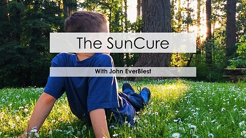 The Suncure with John EverBlest