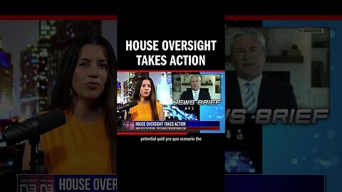 House Oversight Takes Action