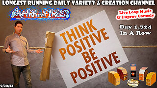 The Ultimate Positivity Show 1,724th Day In A Row!