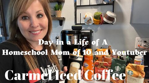 So Random! | Youtube | Caramel Iced Coffee | Laundry Soap | Homeschool | Getting things Done!