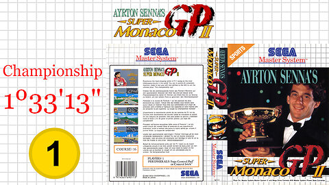 Ayrton Senna's Super Monaco GP II [SMS] Championship [1º33'13"] WR🥇 | SEGA Master System Marceau