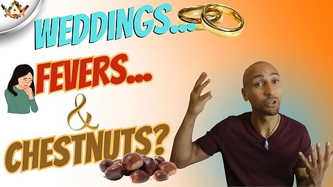 Freelog: Weddings, Fevers and Chestnuts??