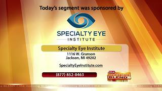 Specialty Eye Institute - 9/10/18
