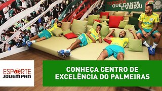 Impressionante! Conheça Centro de Excelência do Palmeiras