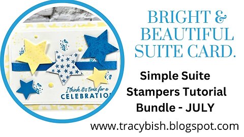 Simple Suite Stampers Tutorial July 21st!