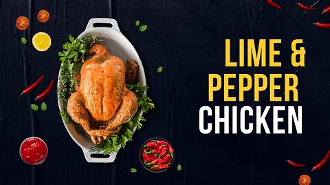 Lime and pepper chicken|chicken with lime and pepper