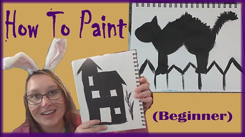 How To Paint: Silhouettes of A Haunted House and A Black Cat