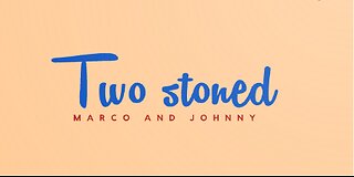 Two stoned episode 18