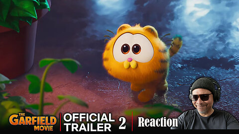 The Garfield Movie Official Trailer 2 Reaction!