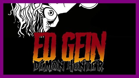 Ed Gein Demon Hunter Number 1 Free PDF [Lucifer Storm]